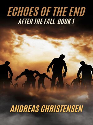 cover image of Echoes of the End